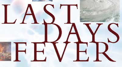 Last Days Fever